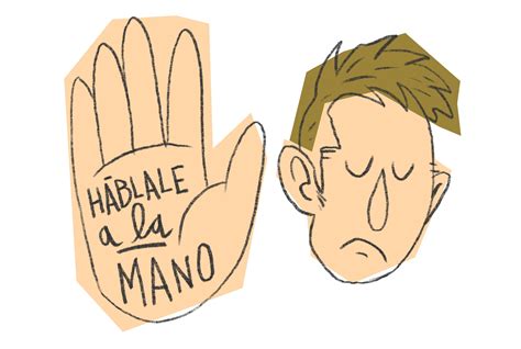 háblale|hablale a la mano.